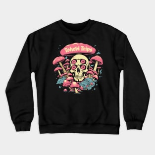 Tokebi Trips Skull Mushroom Psychedelic Crewneck Sweatshirt